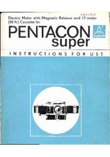 VEB Pentacon Motor Drive manual. Camera Instructions.